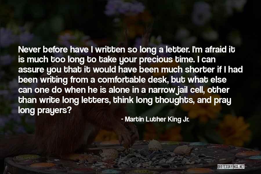 Prayers And Thoughts Quotes By Martin Luther King Jr. Prayers And Thoughts Quotes By Martin Luther King Jr.