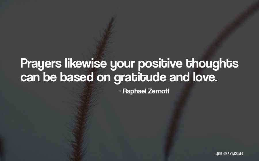 Prayers And Thoughts Quotes By Raphael Zernoff Prayers And Thoughts Quotes By Raphael Zernoff