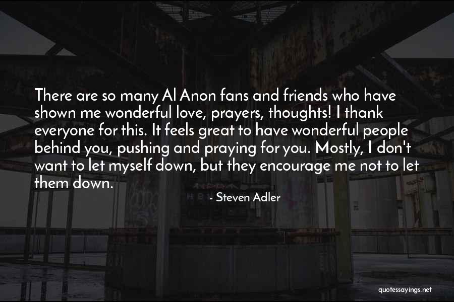 Prayers And Thoughts Quotes By Steven Adler Prayers And Thoughts Quotes By Steven Adler