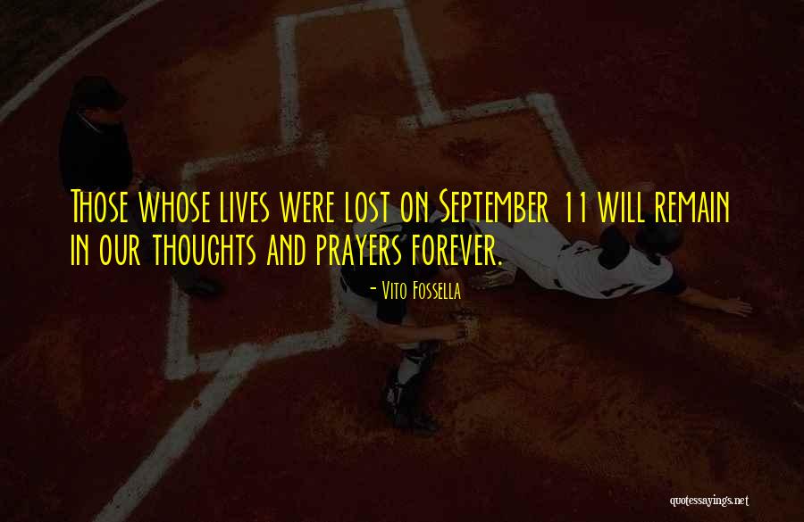 Prayers And Thoughts Quotes By Vito Fossella Prayers And Thoughts Quotes By Vito Fossella
