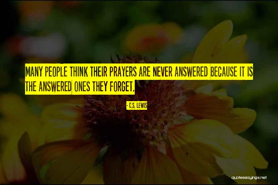 Prayers Answered Quotes By C.S. Lewis Prayers Answered Quotes By C.S. Lewis