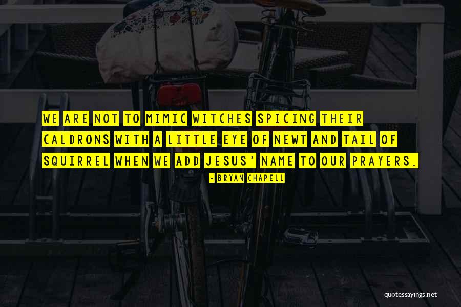 Prayers Are With Quotes By Bryan Chapell Prayers Are With Quotes By Bryan Chapell