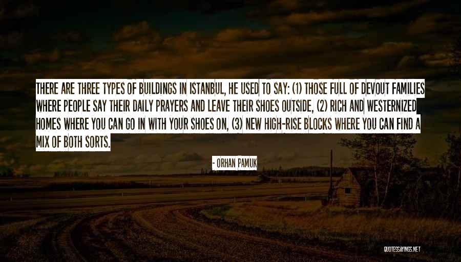 Prayers Are With Quotes By Orhan Pamuk Prayers Are With Quotes By Orhan Pamuk