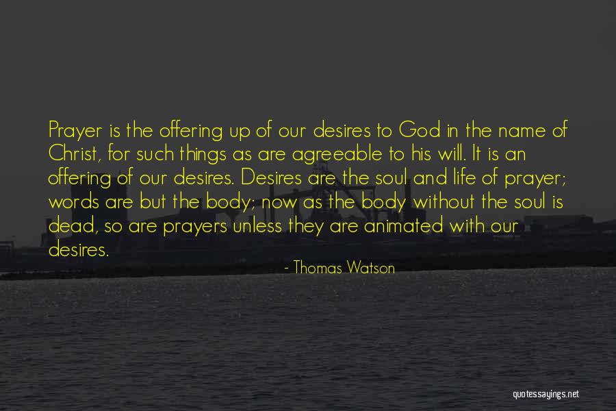 Prayers Are With Quotes By Thomas Watson Prayers Are With Quotes By Thomas Watson
