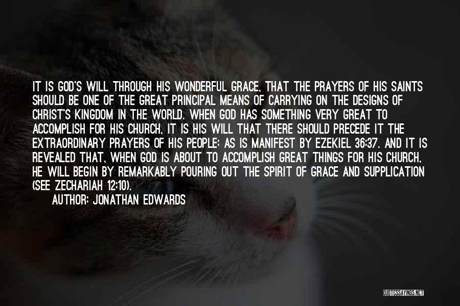 Prayers By Saints Quotes By Jonathan Edwards