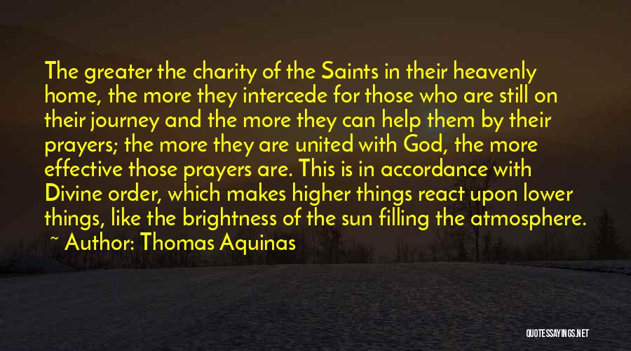 Prayers By Saints Quotes By Thomas Aquinas