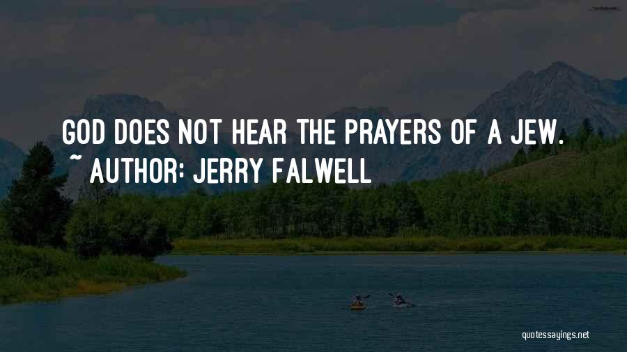 Prayers For The Sick Quotes By Jerry Falwell