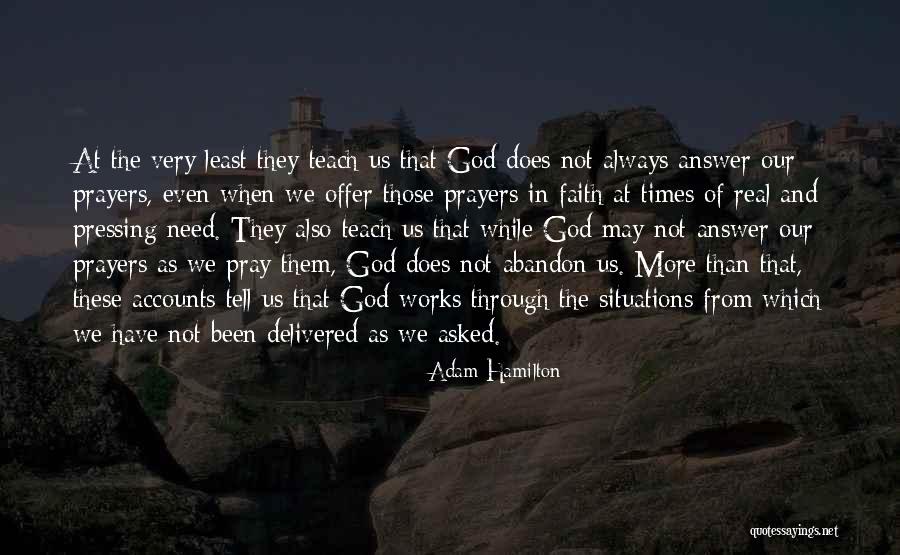 Prayers In Times Of Need Quotes By Adam Hamilton Prayers In Times Of Need Quotes By Adam Hamilton