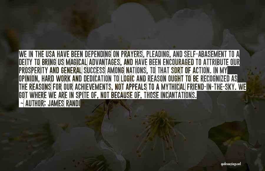 Prayers Quotes By James Randi