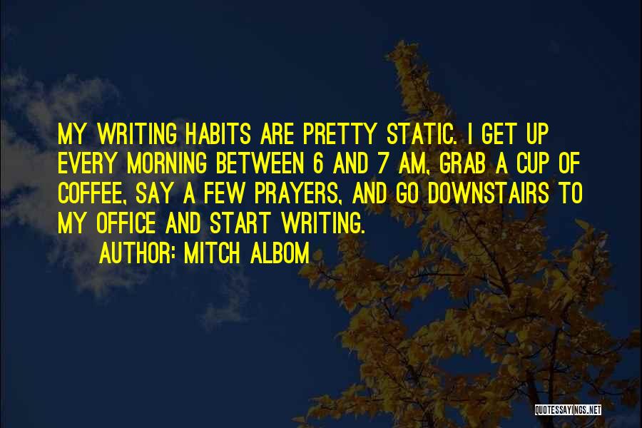Prayers Quotes By Mitch Albom