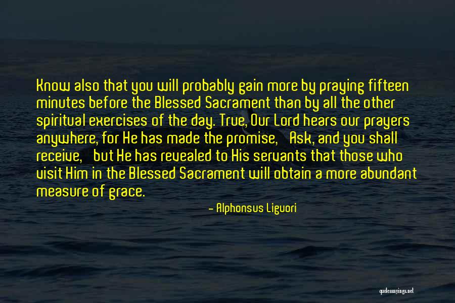 Prayers The Lord Quotes By Alphonsus Liguori Prayers The Lord Quotes By Alphonsus Liguori