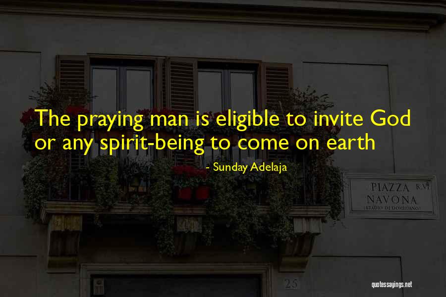 Prayers To God Quotes By Sunday Adelaja Prayers To God Quotes By Sunday Adelaja
