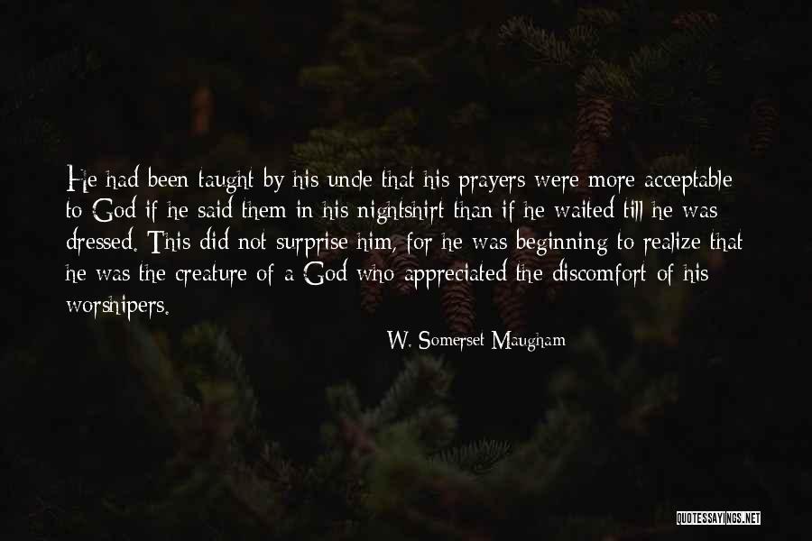 Prayers To God Quotes By W. Somerset Maugham Prayers To God Quotes By W. Somerset Maugham