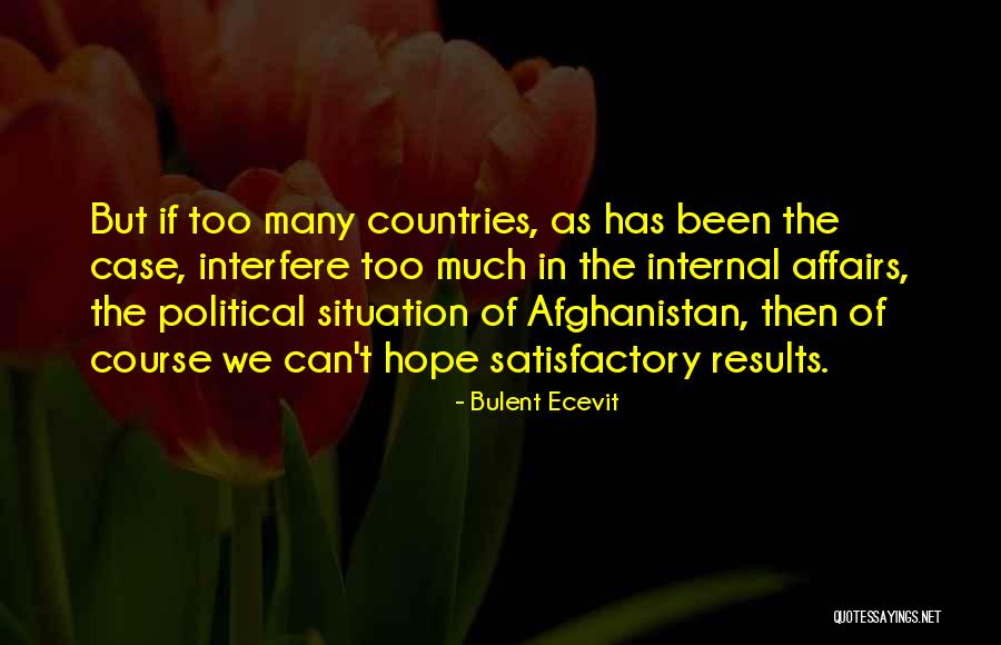 Prayin Quotes By Bulent Ecevit Prayin Quotes By Bulent Ecevit