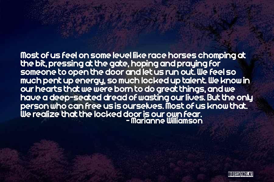 Praying And Hoping For The Best Quotes By Marianne Williamson Praying And Hoping For The Best Quotes By Marianne Williamson