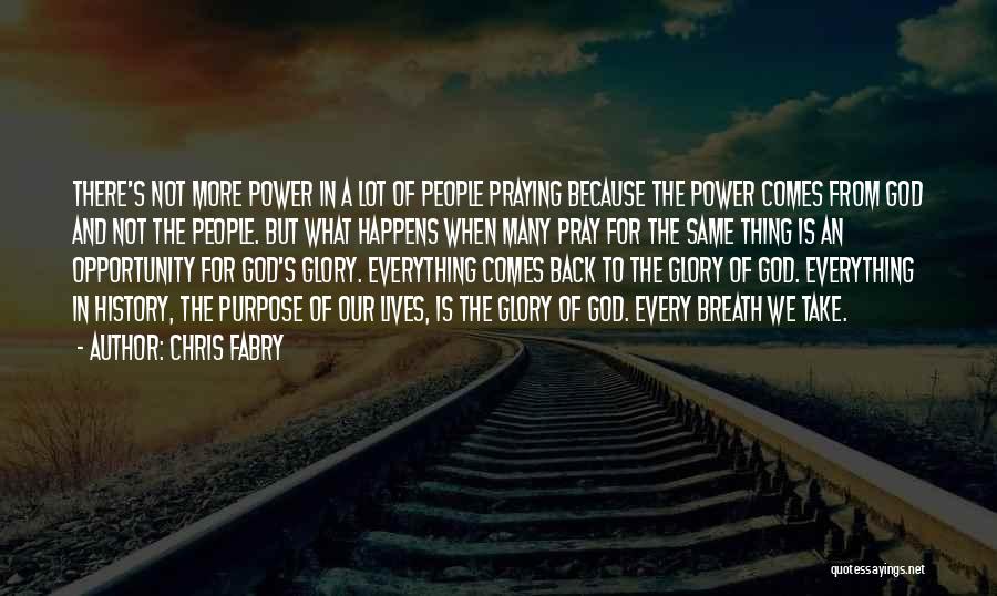 Praying Everything Will Okay Quotes By Chris Fabry
