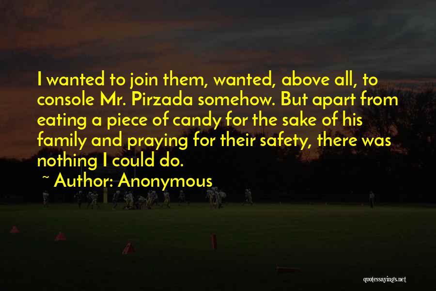 Praying For Family Quotes By Anonymous