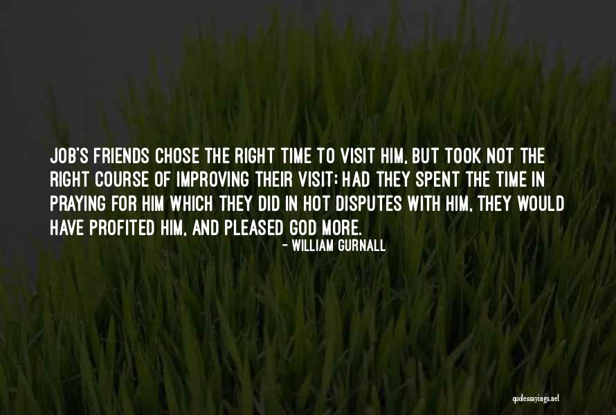 Praying For Friends Quotes By William Gurnall Praying For Friends Quotes By William Gurnall
