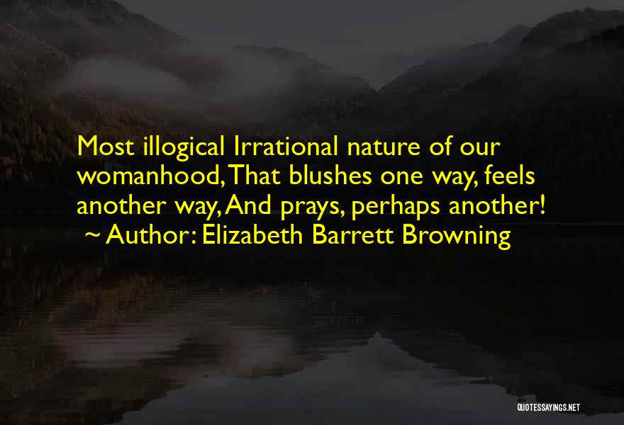 Praying For One Another Quotes By Elizabeth Barrett Browning