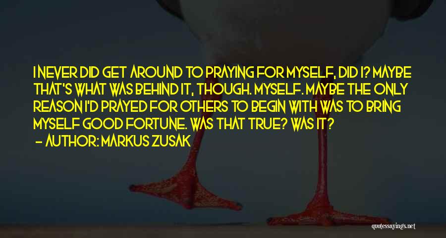 Praying For Others Quotes By Markus Zusak