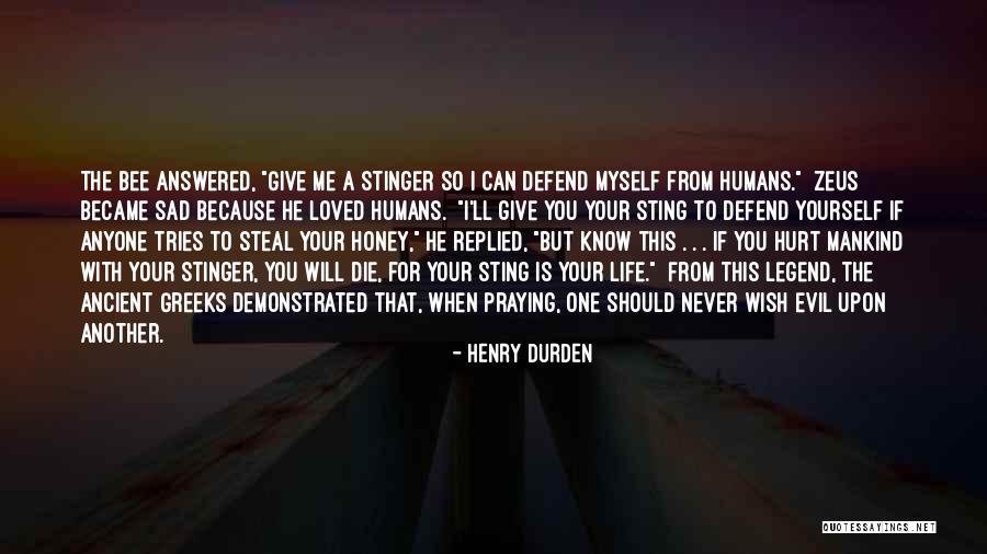Praying For Yourself Quotes By Henry Durden Praying For Yourself Quotes By Henry Durden