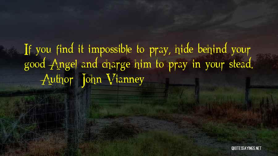 Praying For Yourself Quotes By John Vianney