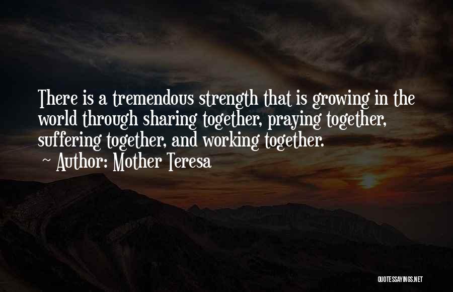 Praying Together Quotes By Mother Teresa