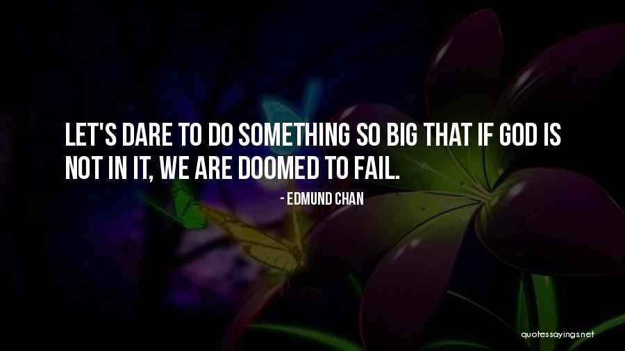 Prayins Quotes By Edmund Chan Prayins Quotes By Edmund Chan