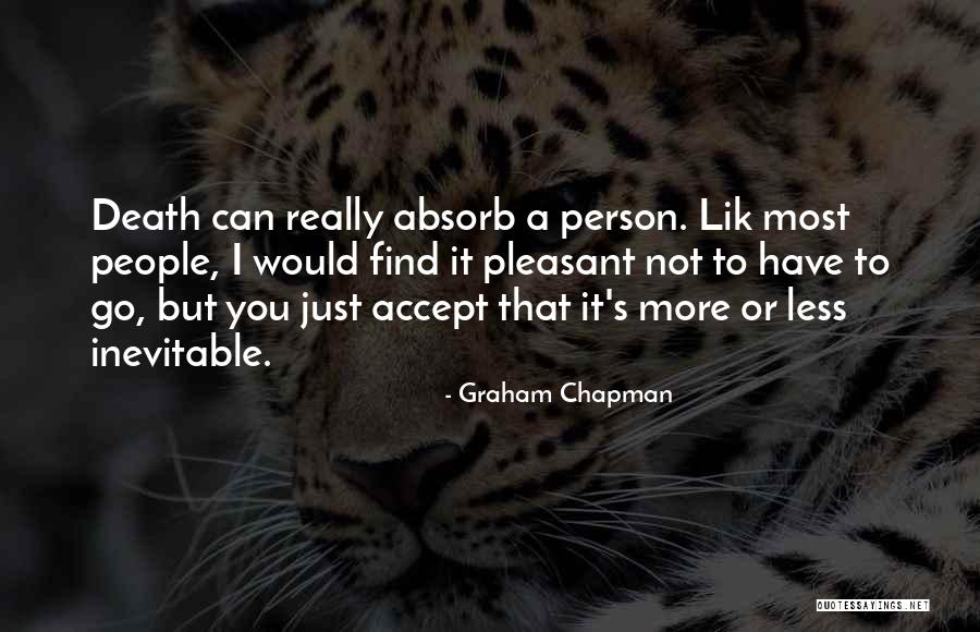 Prayon Sa Quotes By Graham Chapman
