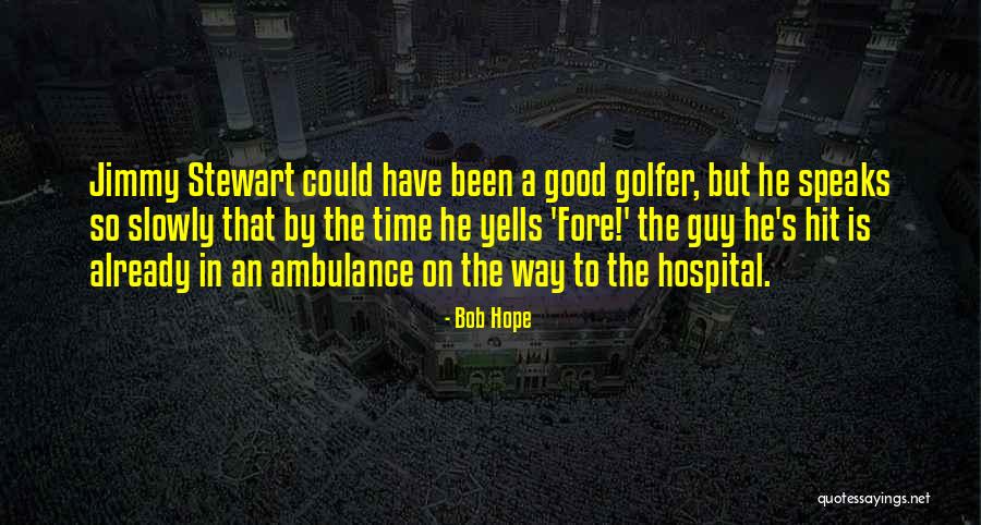 Prazan Stan Quotes By Bob Hope Prazan Stan Quotes By Bob Hope