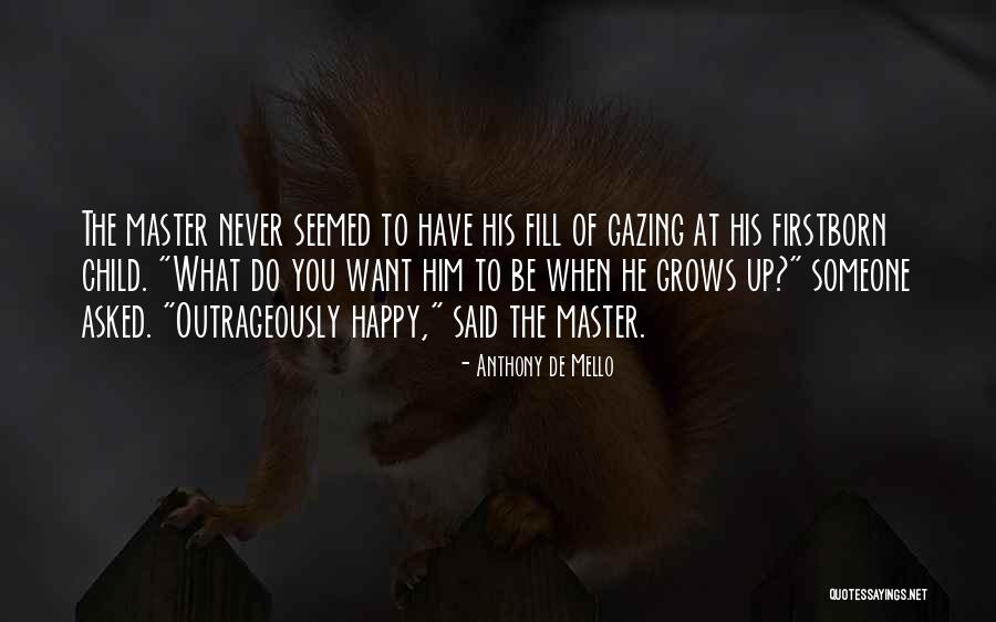 Prazeres Barbosa Quotes By Anthony De Mello Prazeres Barbosa Quotes By Anthony De Mello