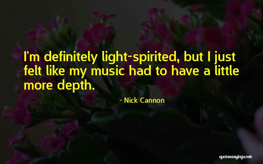 Prazic Austria Quotes By Nick Cannon Prazic Austria Quotes By Nick Cannon