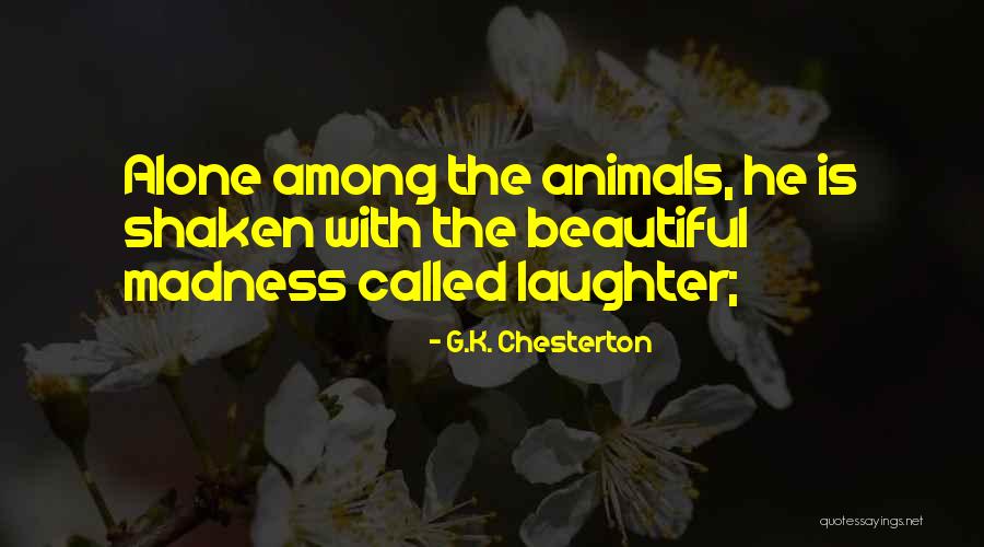 Prazicest Quotes By G.K. Chesterton Prazicest Quotes By G.K. Chesterton