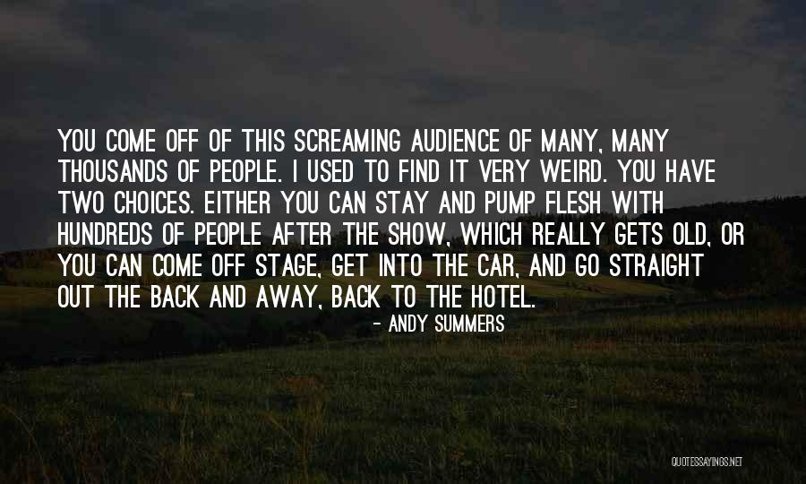 Prazne Kalorije Quotes By Andy Summers Prazne Kalorije Quotes By Andy Summers