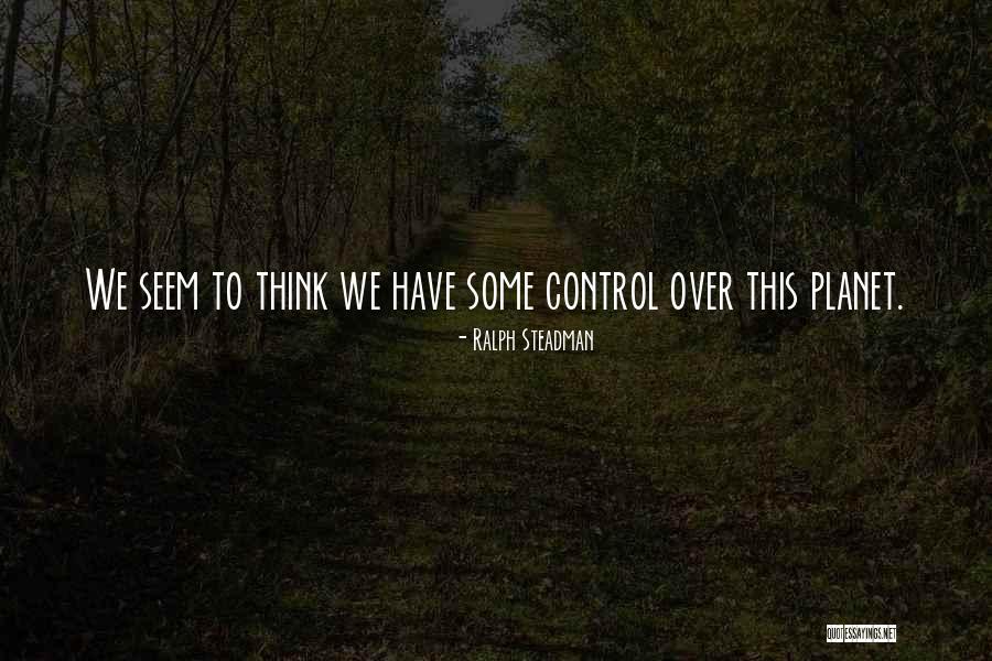 Prbylydia Quotes By Ralph Steadman Prbylydia Quotes By Ralph Steadman