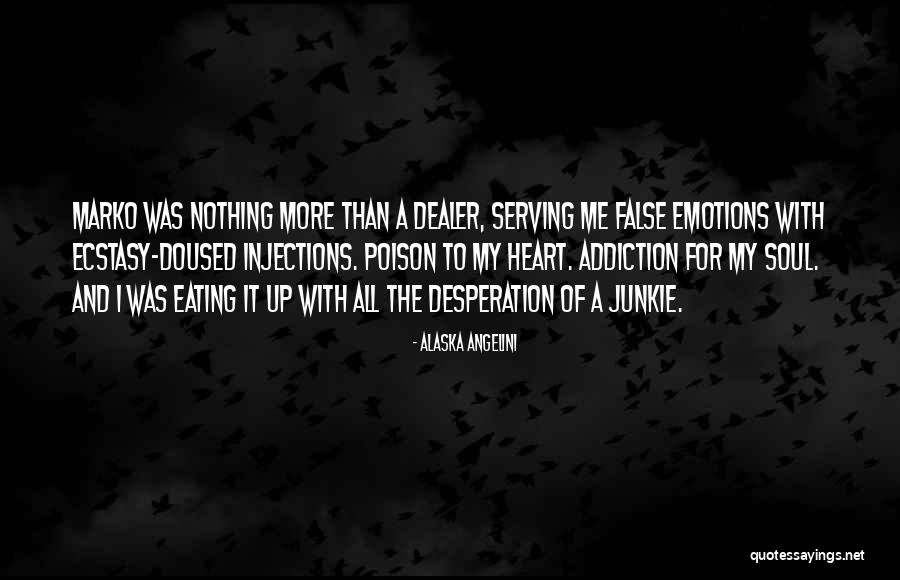Prdlacka Quotes By Alaska Angelini Prdlacka Quotes By Alaska Angelini