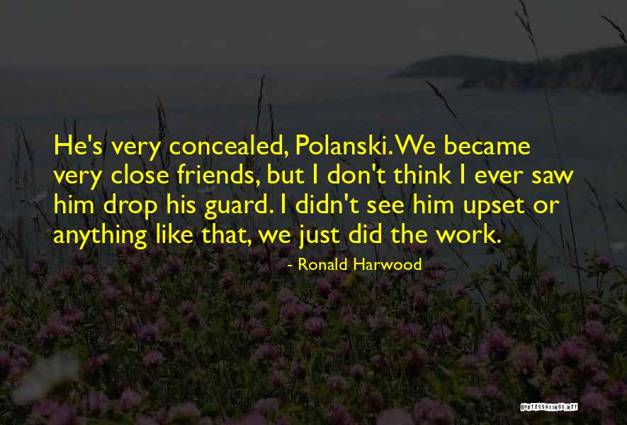 Prdlacka Quotes By Ronald Harwood Prdlacka Quotes By Ronald Harwood