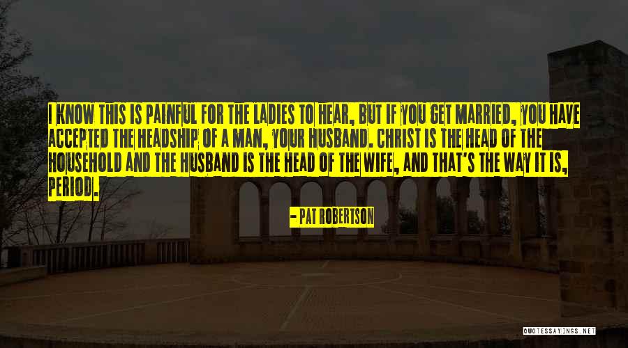 Prdlavka Quotes By Pat Robertson Prdlavka Quotes By Pat Robertson