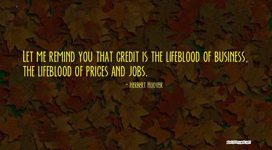 Pre Capitalist Economic Systems Quotes By Herbert Hoover Pre Capitalist Economic Systems Quotes By Herbert Hoover