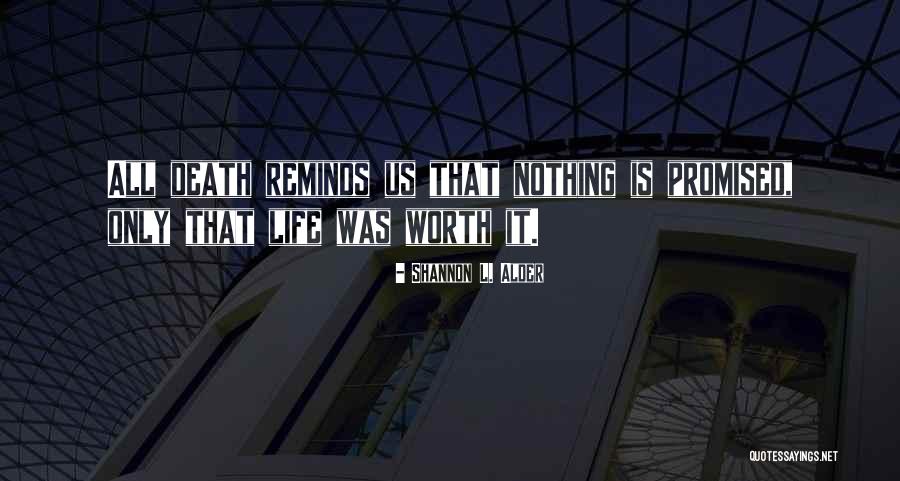 Pre Capitalist Economic Systems Quotes By Shannon L. Alder Pre Capitalist Economic Systems Quotes By Shannon L. Alder