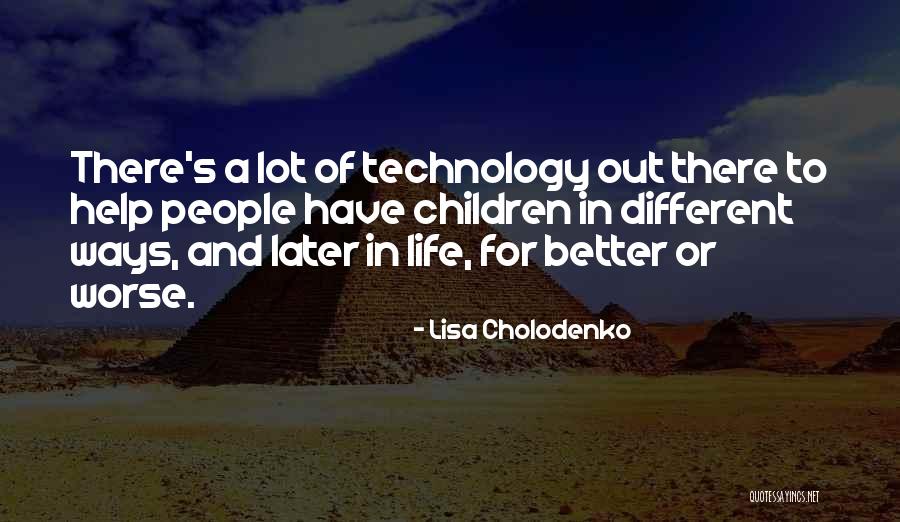 Pre Capitalist Quotes By Lisa Cholodenko Pre Capitalist Quotes By Lisa Cholodenko