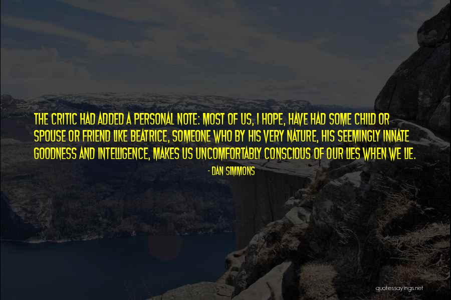 Pre Chewed Charlies Saturday Quotes By Dan Simmons Pre Chewed Charlies Saturday Quotes By Dan Simmons