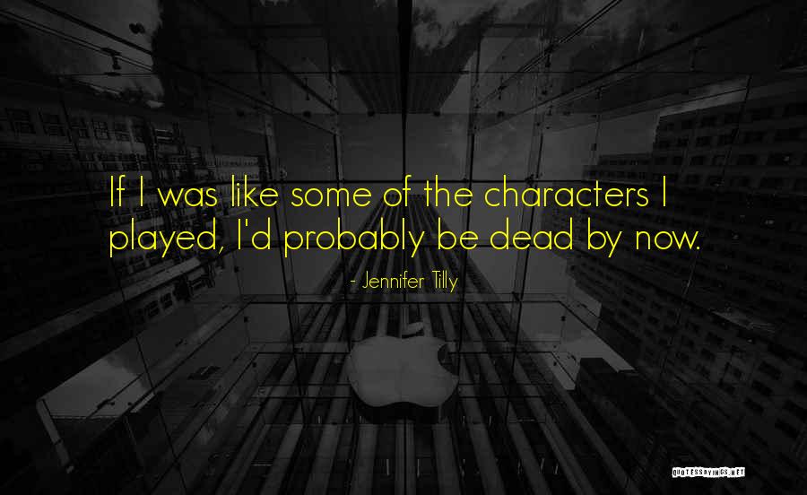 Pre Civilization Iron Quotes By Jennifer Tilly Pre Civilization Iron Quotes By Jennifer Tilly