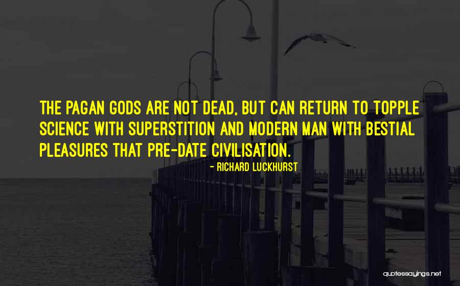 Pre Dead Quotes By Richard Luckhurst Pre Dead Quotes By Richard Luckhurst