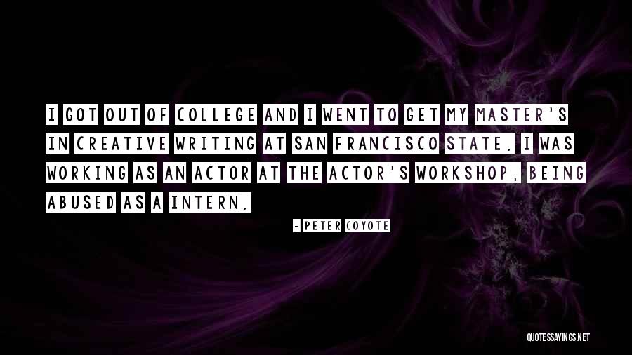 Pre Fall Abode Quotes By Peter Coyote Pre Fall Abode Quotes By Peter Coyote