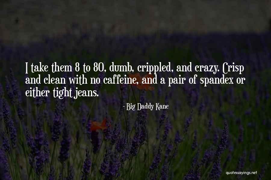 Pre Fatigue Set Quotes By Big Daddy Kane Pre Fatigue Set Quotes By Big Daddy Kane