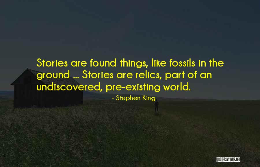 Pre Ground Quotes By Stephen King Pre Ground Quotes By Stephen King