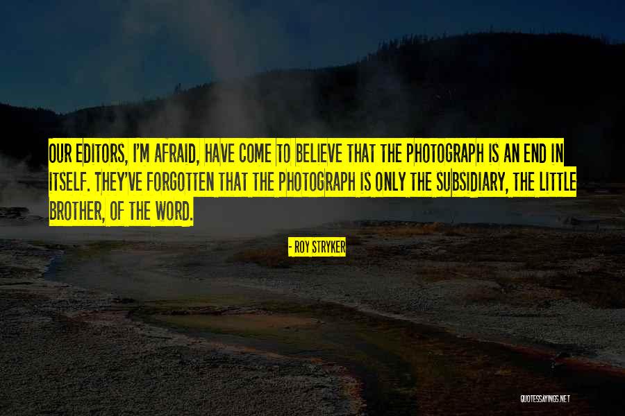 Pre Interview Application Quotes By Roy Stryker Pre Interview Application Quotes By Roy Stryker