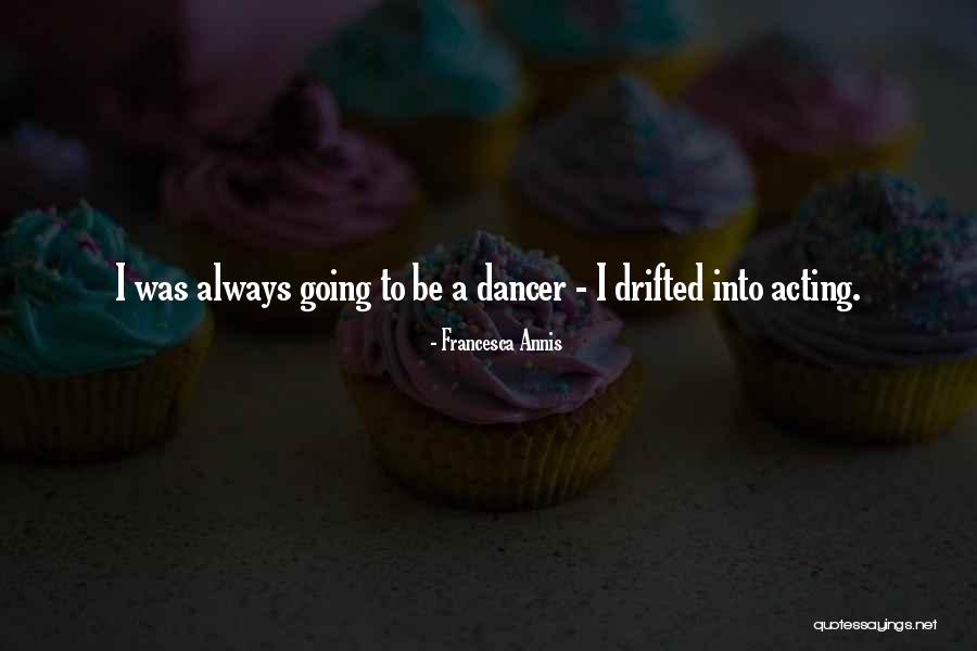 Pre Med Graduation Quotes By Francesca Annis Pre Med Graduation Quotes By Francesca Annis