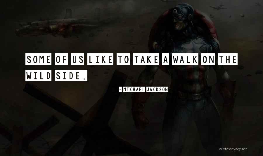 Pre Ov Smerove Quotes By Michael Jackson